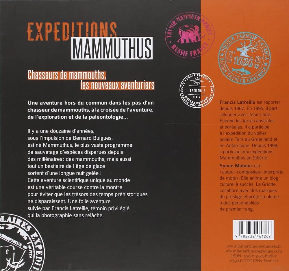 Expeditions mammuthus - Francis Latrille et Sylvie Mahenc