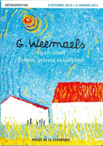 Georges Weemaels 1928-2008, peintre, graveur et sculpteur