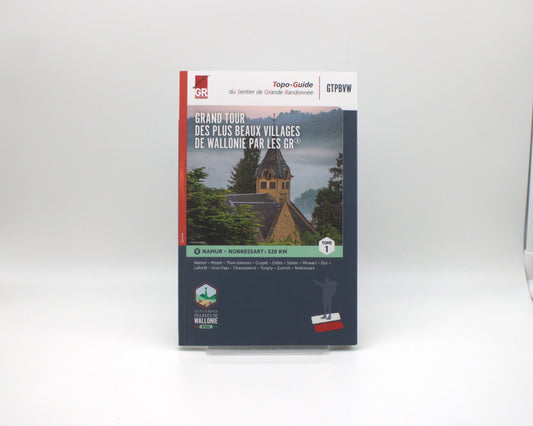 Topoguide - Grand tour des plus beaux villages de Wallonie - Tome 1