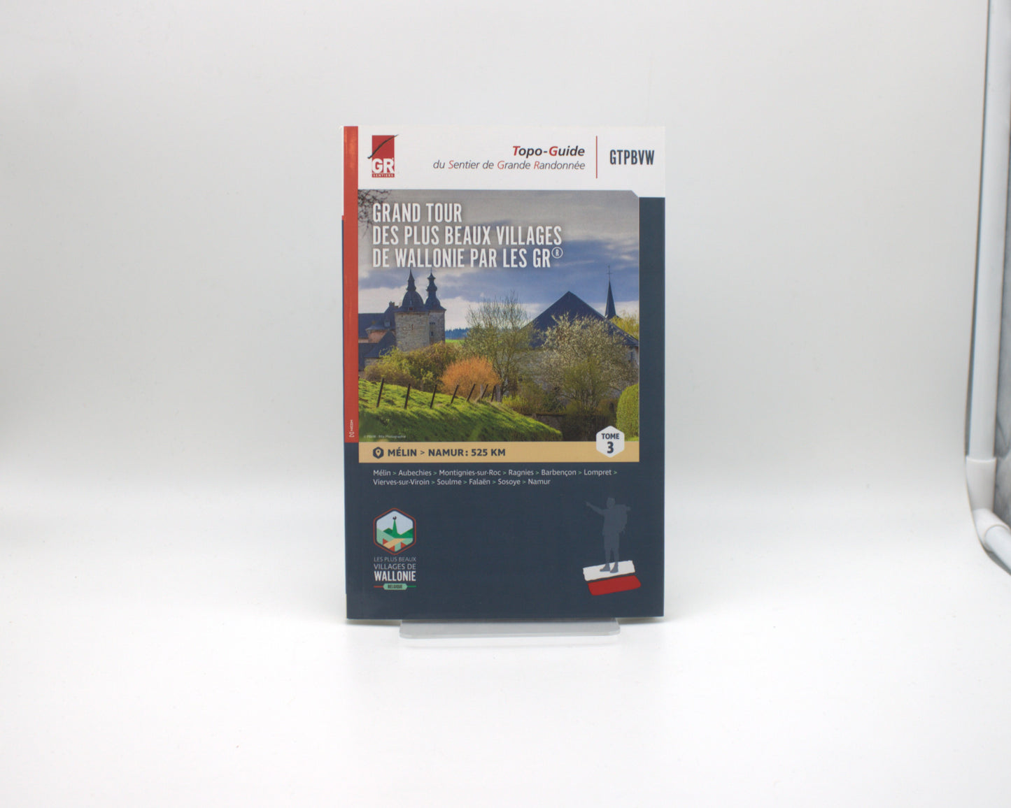 Topoguide - Grand tour des plus beaux villages de Wallonie - Tome 1,2,3