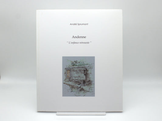 Andenne, l'enfance retrouvée