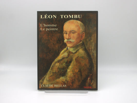 Léon Tombu, l'homme, le peintre